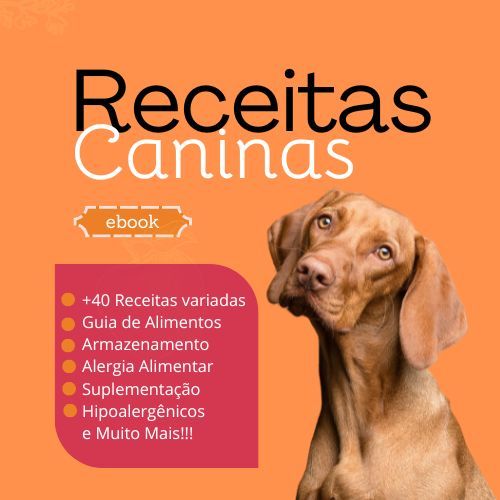 Receitas Caninas - Guia Completo de Alimentação Natural para Cães